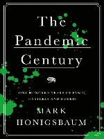 The Pandemic Century