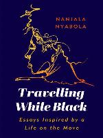 Travelling While Black