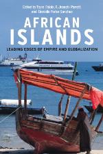 African islands : leading edges of empire and globalization