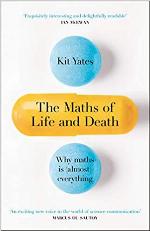 The Maths of Life and Death