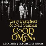 Good Omens: The BBC Radio 4 Dramatisation