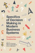 Specifics of decision making in modern business systems : regularities and tendencies