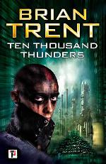 Ten Thousand Thunders (Fiction Without Frontiers)