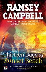 Thirteen Days by Sunset Beach (Fiction Without Frontiers)