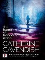 The Haunting of Henderson Close