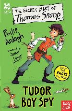 The Secret Diary of Thomas Snoop, Tudor Boy Spy