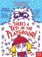 There's a Yeti In the Playground!