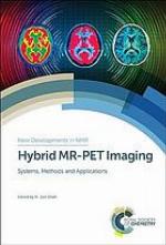 HYBRID MR-PET IMAGING OF THE BRAIN : systems, methods and applications.