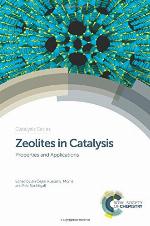 Zeolites in catalysis : properties and applications