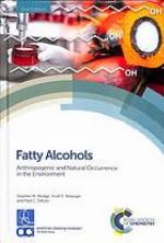 Fatty alcohols : anthropogenic and natural occurrence in the environment