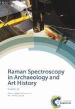 Raman spectroscopy in archaeology and art history. Volume 2