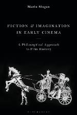 Fiction and Imagination in Early Cinema