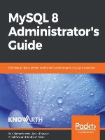 MySQL 8 Administrator's Guide