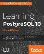Learning PostgreSQL 10
