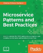 Microservice Patterns and Best Practices