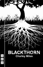 Blackthorn (NHB Modern Plays)