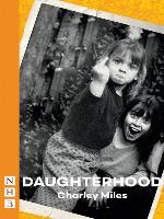 Daughterhood (NHB Modern Plays)