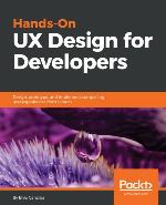 Hands-On UX Design for Developers