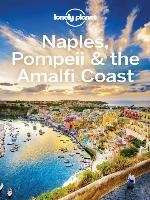 Lonely Planet Naples, Pompeii & the Amalfi Coast