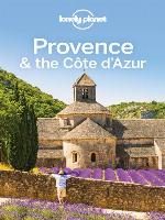 Lonely Planet Provence & the Cote d'Azur