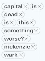 Capital is Dead