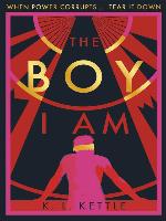 The Boy I Am