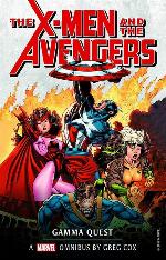 Marvel Classic Novels - X-Men and the Avengers: The Gamma Quest Omnibus (Marvel Classics Novels)