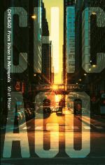 Chicago : from vision to metropolis