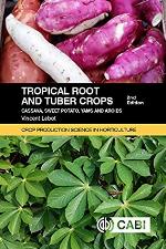 Tropical Root and Tuber Crops, 2nd Edition