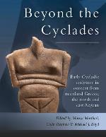 Early Cycladic Sculpture in Context from Beyond the Cyclades