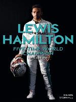Lewis Hamilton--Five-Time World Champion