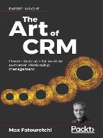 The Art of CRM