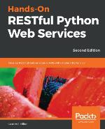 Hands-On RESTful Python Web Services