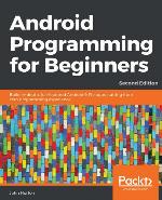 Android Programming for Beginners