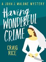 Having Wonderful Crime