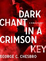 Dark Chant in a Crimson Key