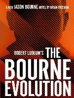 Robert Ludlum's<sup>TM</sup> The Bourne Evolution