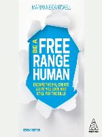 Be a Free Range Human