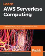 Learn AWS Serverless Computing
