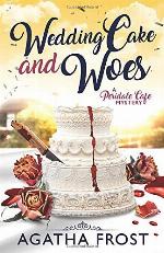 Wedding Cake and Woes (Peridale Cafe Cozy Mystery)