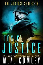 Toxic Justice (Justice Series)