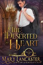 The Deserted Heart: Unmarriageable Series