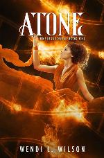 Atone: Unpersuadable Book 1