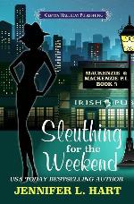 Sleuthing for the Weekend (Mackenzie &amp; Mackenzie PI Mysteries)