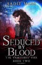 Seduced by Blood (The Vampires' Fae)