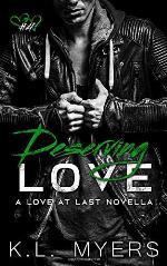 Deserving Love (Love At Last Series)