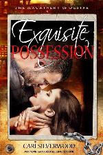 Exquisite Possession: A Dark Scifi Romance (The Machinery of Desire)