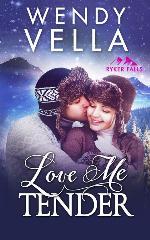 Love Me Tender (Ryker Falls)