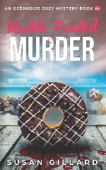 Marble Frosted &amp; Murder: An Oceanside Cozy Mystery Book 64