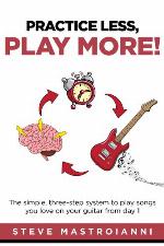 PRACTICE LESS, PLAY MORE